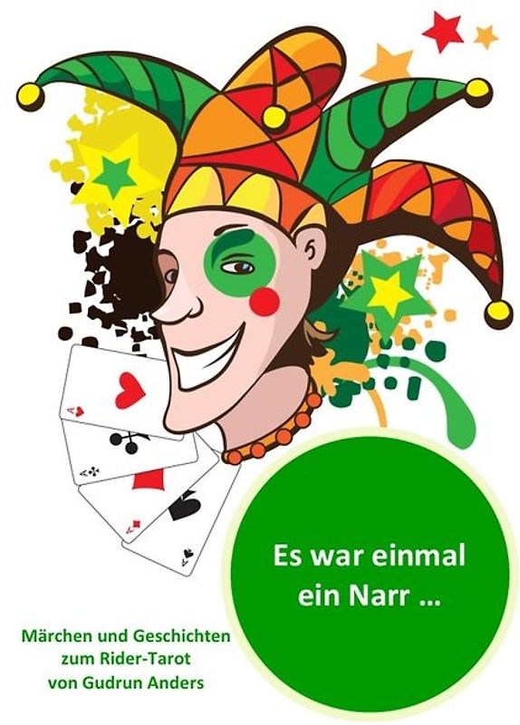 Es war einmal ein Narr ...