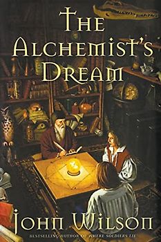 The Alchemist's Dream (Northwest Passage, Band 3)