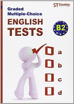 Graded multiple-choice : English tests-B2
