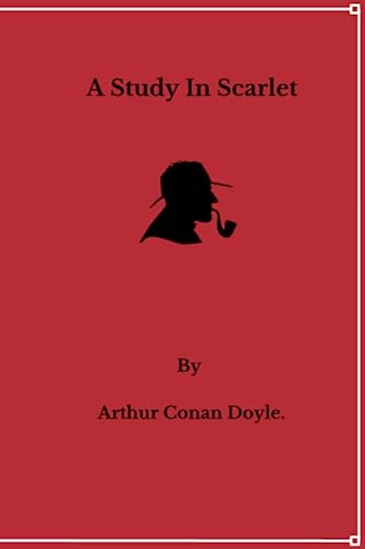 A Study In Scarlet