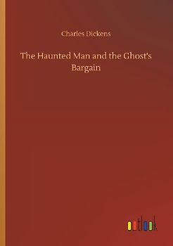 The Haunted Man and the Ghost's Bargain