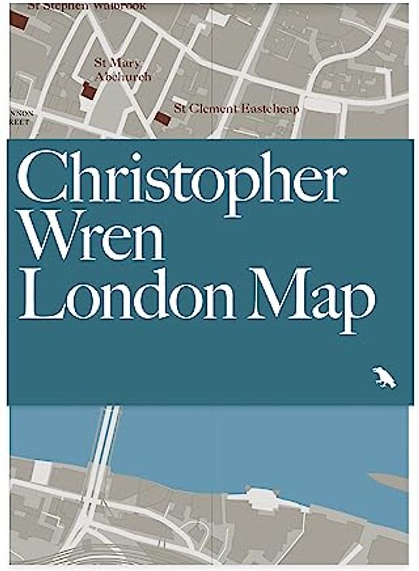 Christopher Wren London Map: Guide to Wren's London Churches and Buildings (Blue Crow Media Architecture Maps)