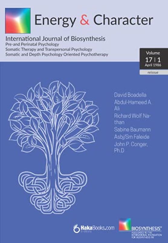 Energy & Character - Volume 17 N. 1: April 1986 - International Journal of Biosynthesis