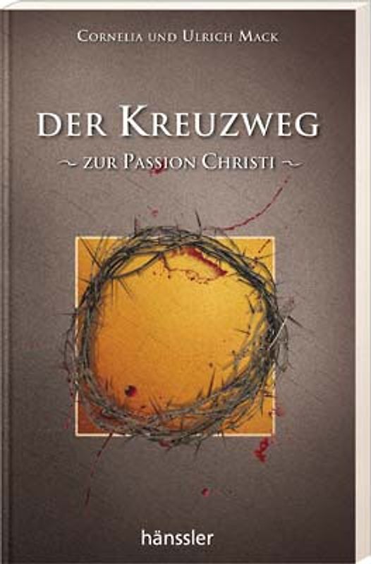 Der Kreuzweg zur Passion Christi