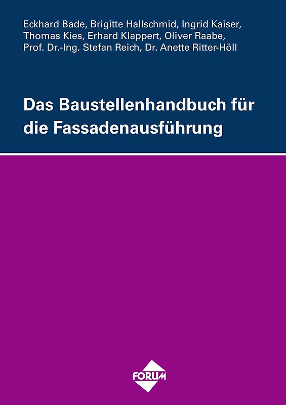 Das Baustellenhandbuch für die Fassadenausführung