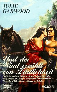 Und der Wind erzählt von Zärtlichkeit