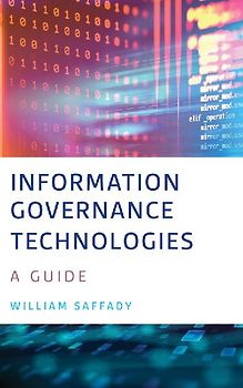 Information Governance Technologies