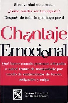 Chantaje Emocional