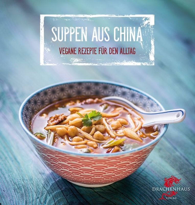 Suppen aus China