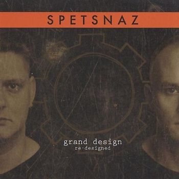 Spetsnaz - Grand Design: Re-Designed