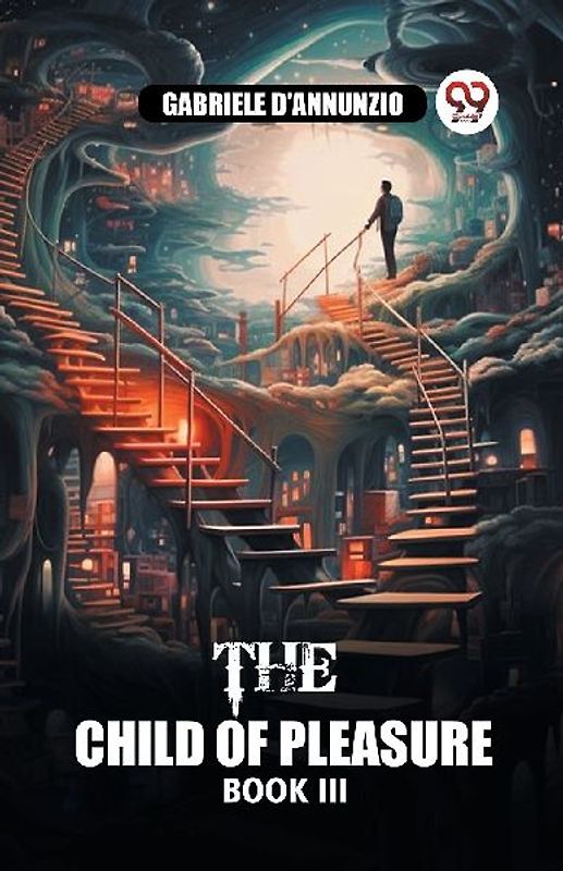 The Child of Pleasure BOOK III