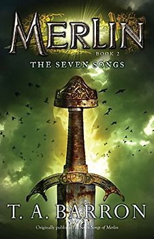 The Seven Songs: Book 2 (Merlin Saga, Band 2)