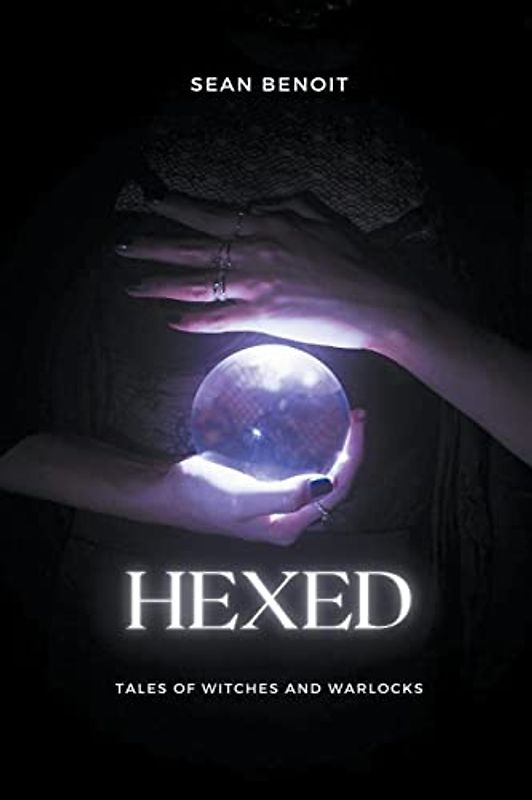 Hexed: Tales of Witches and Warlocks