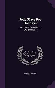 Jolly Plays For Holidays
