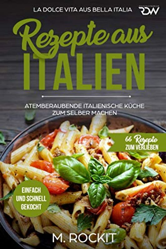 REZEPTE AUS ITALIEN