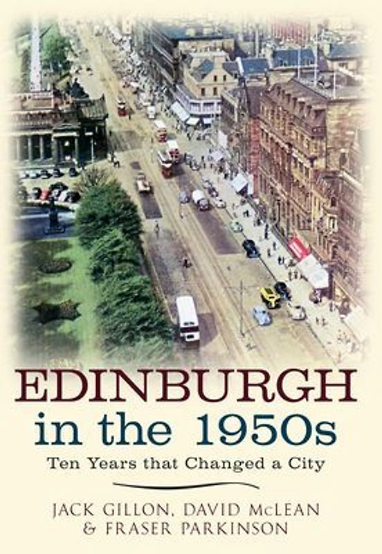 Edinburgh in the 1950s