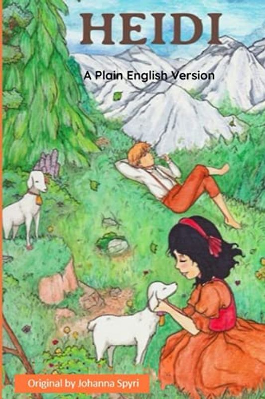 Heidi: A Plain English Version