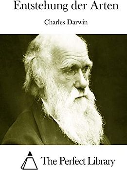 Entstehung der Arten (Perfect Library)