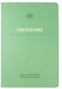 Lsb Scripture Study Notebook: Colossians