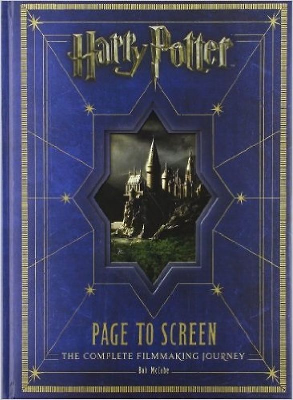 Harry Potter: Page to Screen - McCabe, Bob
