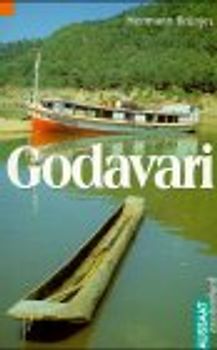 Godavari. Biblische Geschichten von heute, erzählt für junge Leute - Hermann Brünjes