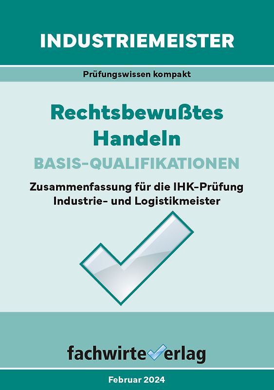 Industriemeister: Rechtsbewusstes Handeln