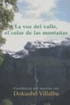 La voz del valle, el color de las montañas