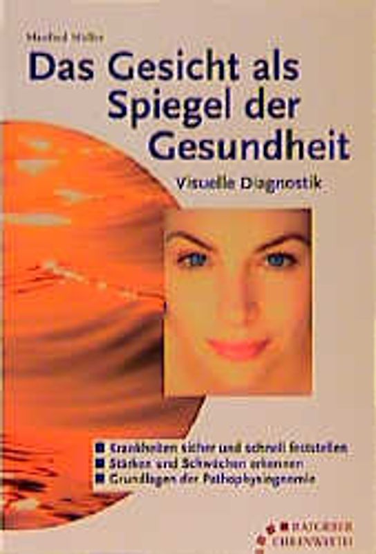 Das Gesicht als Spiegel der Gesundheit