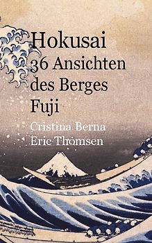 Hokusai 36 Ansichten des Berges Fuji