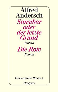 Sansibar oder der letzte Grund / Die Rote