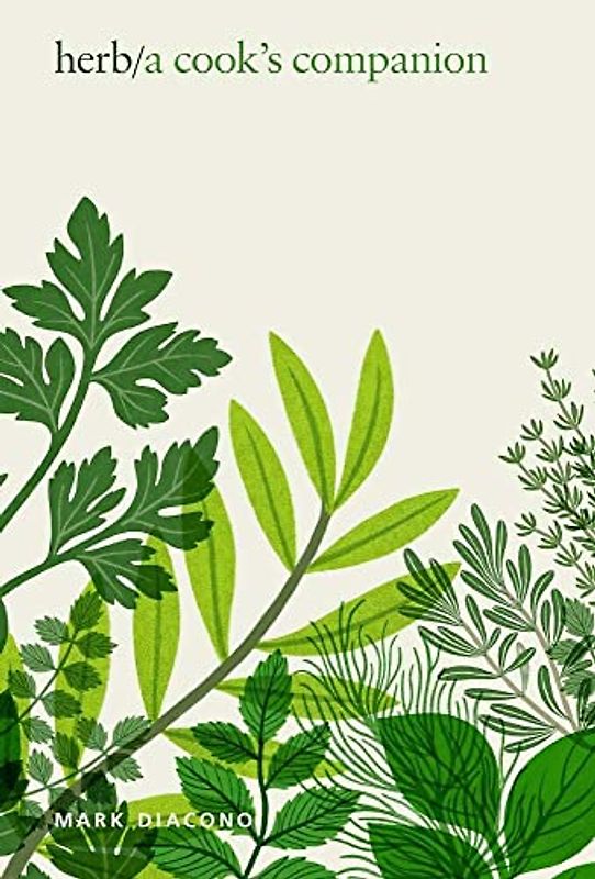 Herb: A Cook's Companion