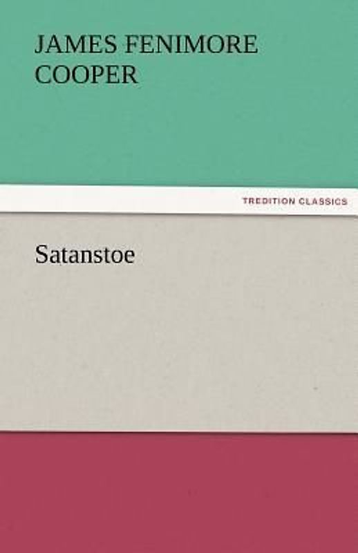 Satanstoe