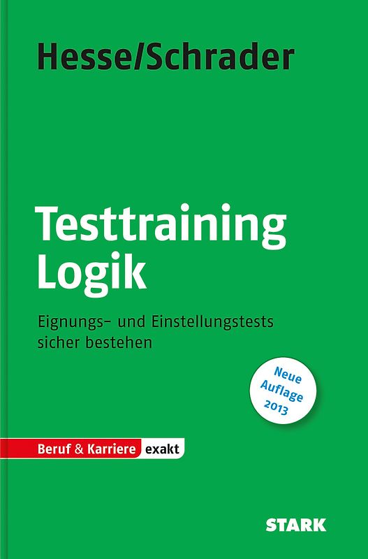 STARK Hesse/Schrader: EXAKT - Testtraining Logik