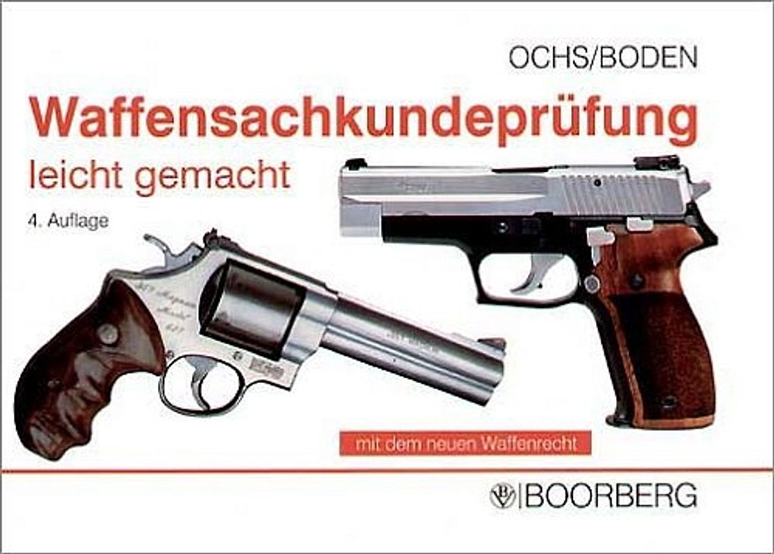 Waffensachkundeprüfung "leicht gemacht"