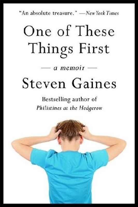 One of These Things First