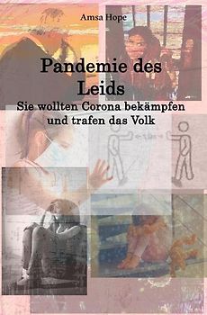 Pandemie des Leids