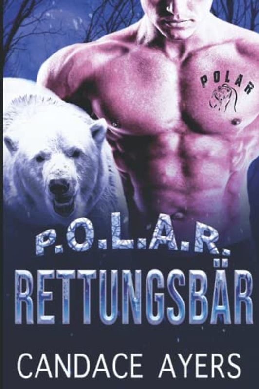 Rettungsbär (POLAR, Band 2)