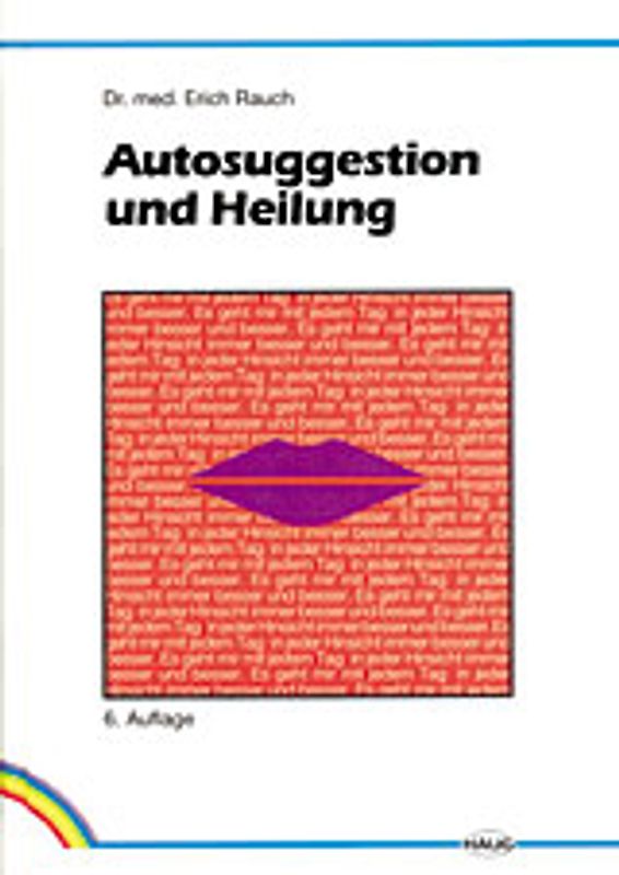 Autosuggestion und Heilung