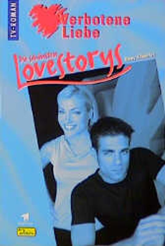 Verbotene Liebe - Die schönsten Lovestorys