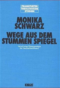 Wege aus dem stummen Spiegel