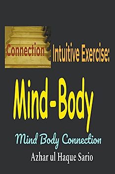 Intuitive Exercise: Mind-Body Connection (Health, Band 4)