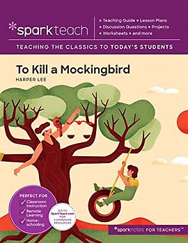 To Kill a Mockingbird: Volume 29 (Sparkteach, Band 29)