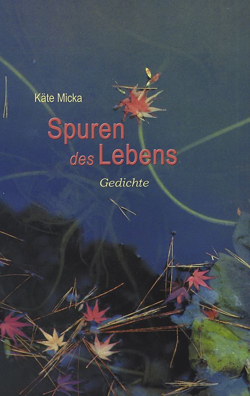 Spuren des Lebens