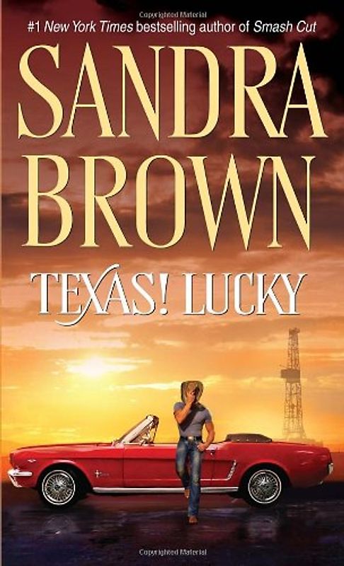 Texas! Lucky - Sandra Brown