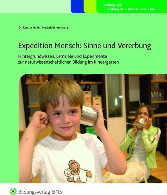 Expedition Mensch: Sinne und Vererbung