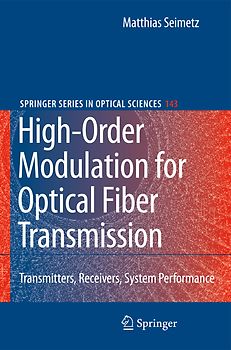 High-Order Modulation for Optical Fiber Transmission