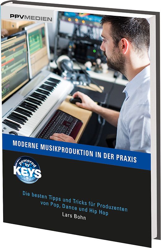 Moderne Musikproduktion in der Praxis