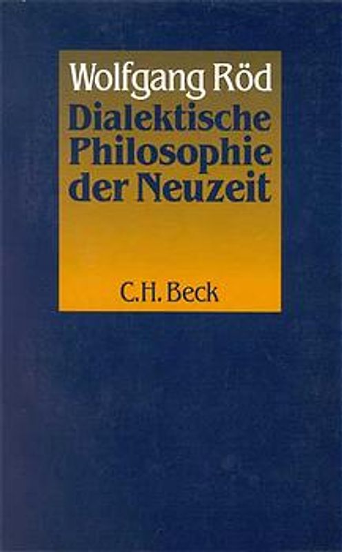 Dialektische Philosophie der Neuzeit