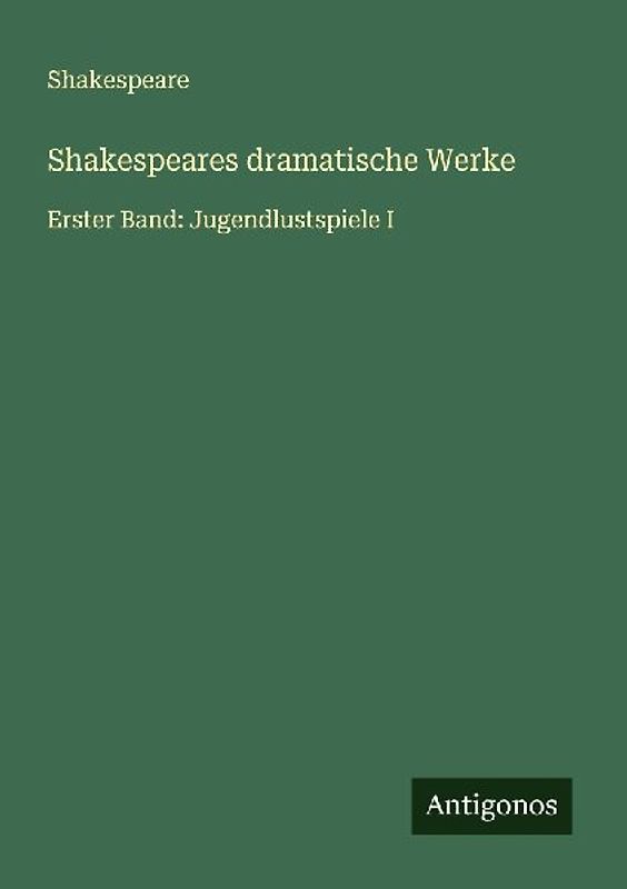 Shakespeares dramatische Werke