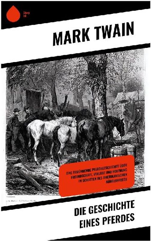 Die Geschichte eines Pferdes
